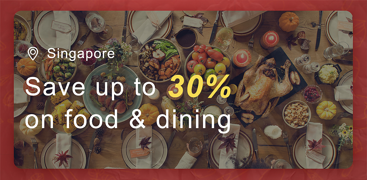 Singapore Food Promotion: Up To 30% Off Restaurant Food Deal Vouchers